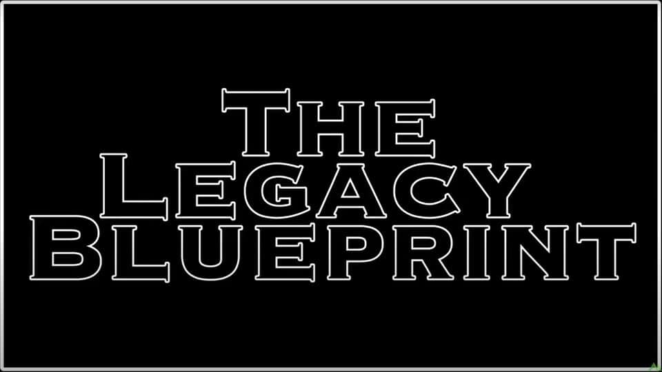 The Legacy Blueprint Podcast