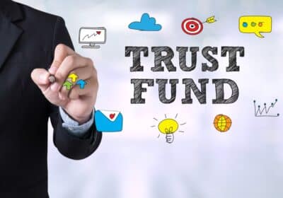 What Is a Trust Fund and How It Works