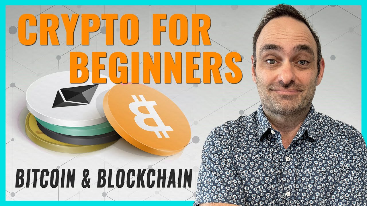 YOUTUBE VIDEO: Cryptocurrency for Beginners: Bitcoin and Blockchain