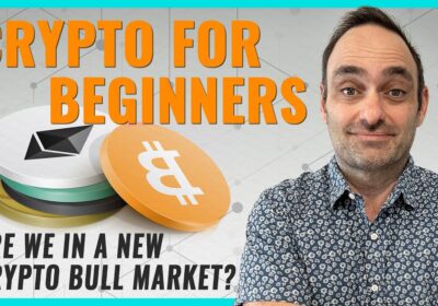 YOUTUBE VIDEO: Cryptocurrency for Beginners: Is the New Bull Market Here?