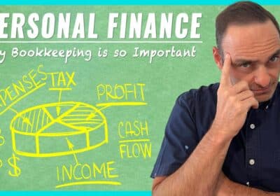 YOUTUBE VIDEO: Personal Finance 101: Why is Personal Bookkeeping So Important?