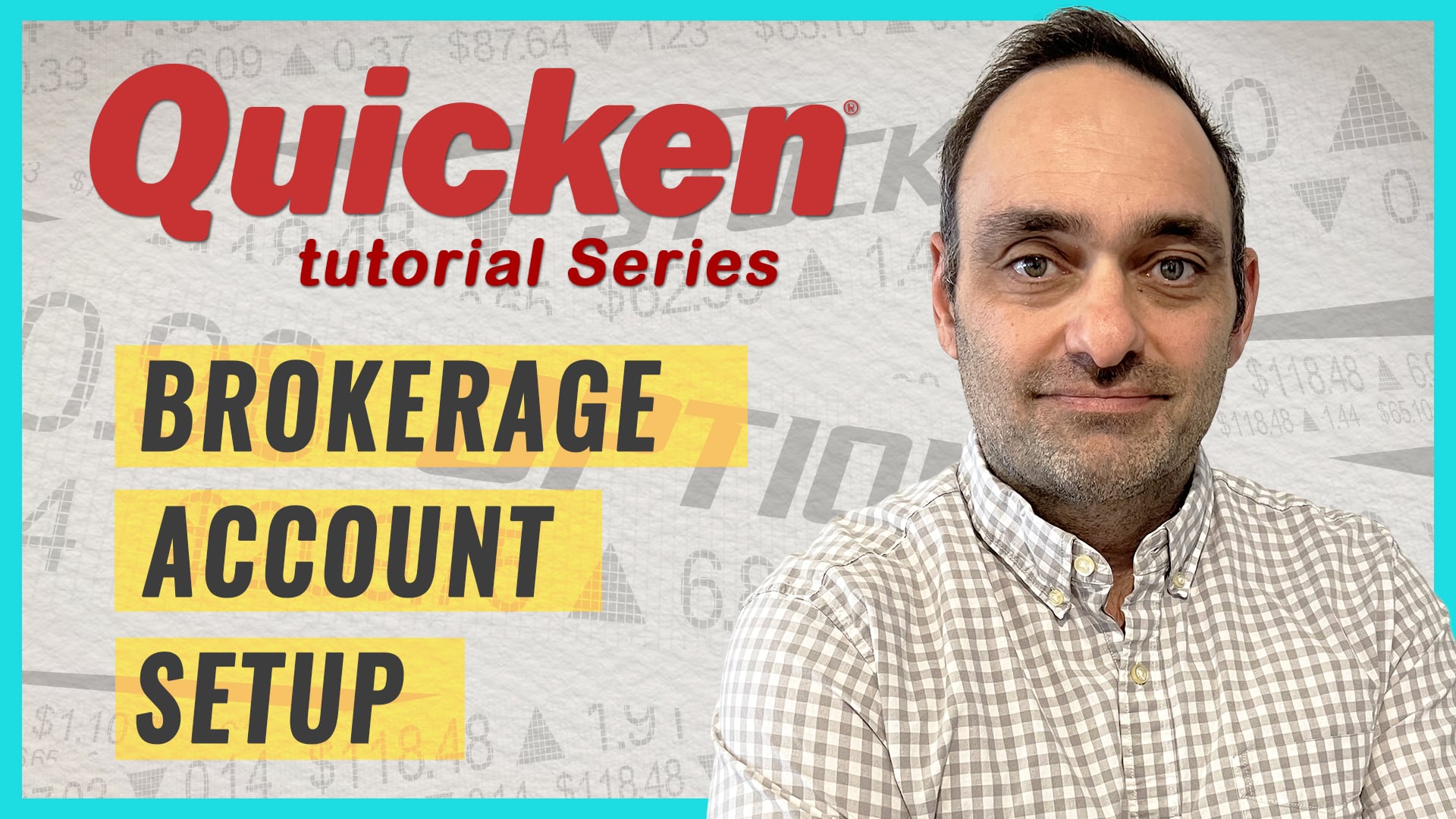 YOUTUBE VIDEO: Quicken Tutorial: Set Up Your Brokerage Account!