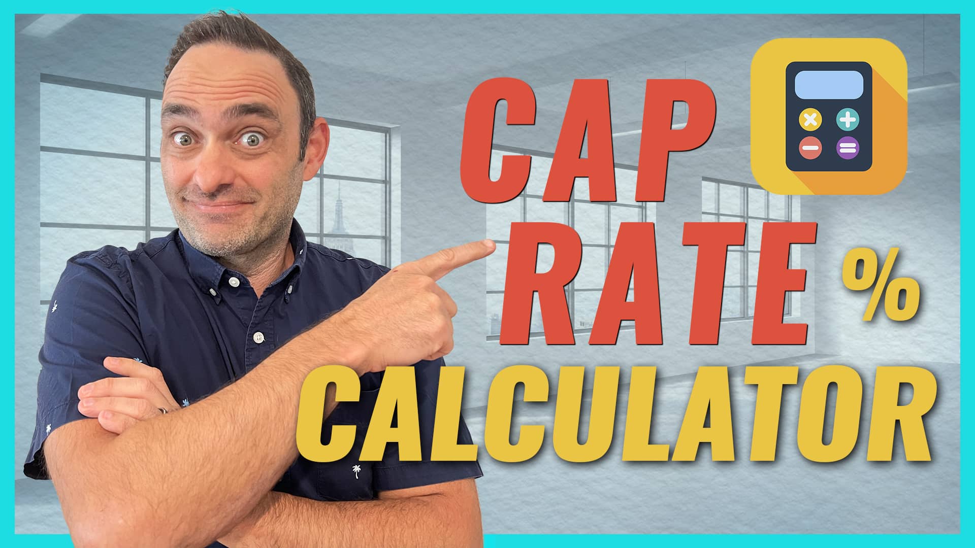 YOUTUBE VIDEO: Cap Rate Calculations in Seconds!