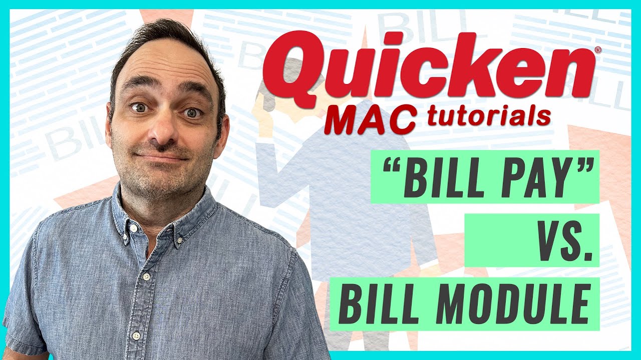 YOUTUBE VIDEO: Quicken Tutorial: “Bill Pay” vs the Bill Module