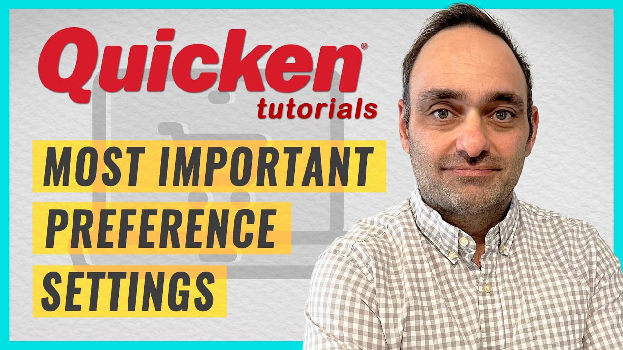 YOUTUBE VIDEO: Essential Quicken Classic Windows Settings to Configure