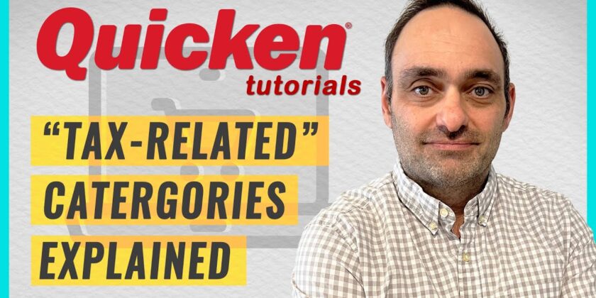 YOUTUBE VIDEO: Quicken Classic Windows: Tax-related Categories Explained